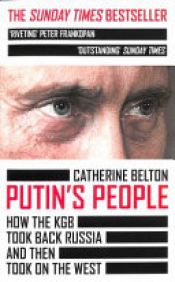 book cover of Putin's People by Catherine Belton