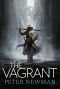 The Vagrant (The Vagrant Trilogy)