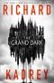 The Grand Dark (English Edition)