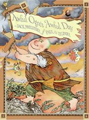 book cover of Awful Ogre's Awful Day by Jack Prelutsky