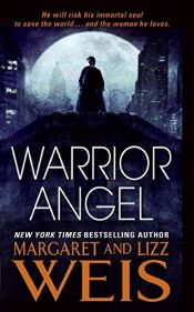 book cover of Warrior Angel by Lizz Weis|Margaret Weis