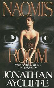 book cover of Naomi's Room by Jonathan Aycliffe