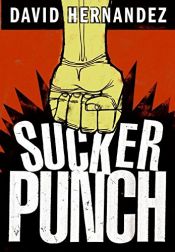 book cover of Suckerpunch by David Hernandez