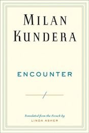 book cover of Encounter by Мілан Кундера