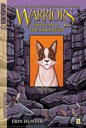 book cover of Warriors: SkyClan and the Stranger #1: The Rescue by Эрин Хантер