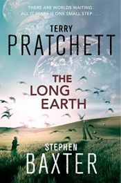 book cover of The Long Earth by Стивън Бакстър|Тери Пратчет
