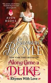 book cover of Along Came a Duke: Rhymes With Love by Elizabeth Boyle