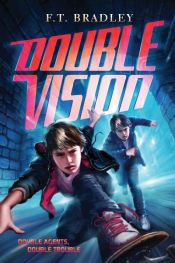 book cover of Double Vision by F. T. Bradley