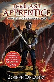 book cover of The Last Apprentice: Fury of the Seventh Son (Book 13) by Джозеф Дилейни