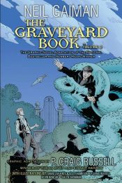 book cover of The Graveyard Book Graphic Novel: Volume 2 by Nīls Geimens|P. Craig Russell