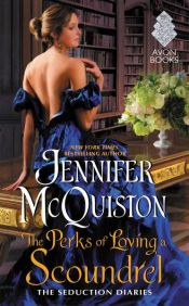 book cover of The Perks of Loving a Scoundrel by Jennifer McQuiston