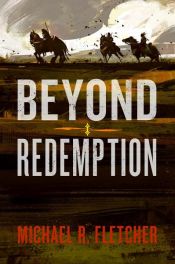 book cover of Beyond Redemption by Michael R. Fletcher