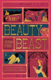 book cover of The Beauty and the Beast (Illustrated with Interactive Elements) by Gabrielle-Suzanna Barbot de Villenueve