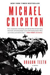 book cover of Dragon Teeth by Майкъл Крайтън
