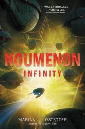 book cover of Noumenon Infinity by Marina J. Lostetter