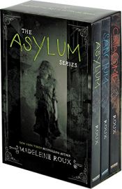 book cover of Asylum 3-Book Box Set: Asylum, Sanctum, Catacomb by Madeleine Roux