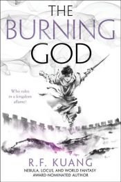 book cover of The Burning God by R. F Kuang