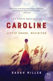 book cover of Caroline by Sarah Miller