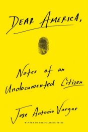 book cover of Dear America by Jose Antonio Vargas