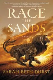 book cover of Race the Sands by Sarah Beth Durst