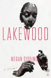 book cover of Lakewood by Megan Giddings