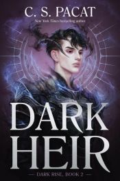 book cover of Dark Heir by C. S. Pacat