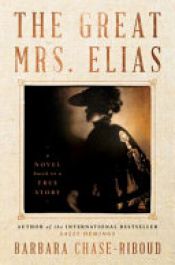 book cover of The Great Mrs. Elias by Barbara Chase-Riboud