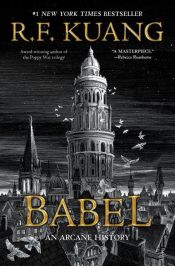 book cover of Babel by R. F Kuang