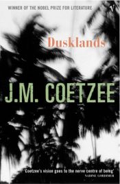 book cover of Dusklands by जाह्न माक्सवेल कोएट्ज़ी