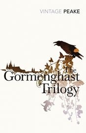 book cover of La trilogie de Gormenghast, Tome 1 : Titus d'enfer by Mervyn Peake