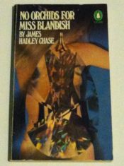 book cover of Ei kukkia neiti Blandishille by James Hadley Chase