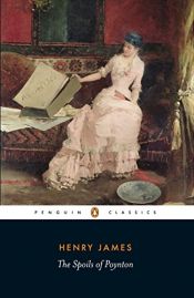 book cover of The Spoils of Poynton by Henry James