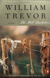 book cover of The hill bachelors by William Trevor