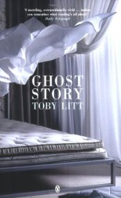 book cover of Ghost Story by Toby Litt