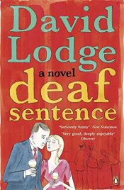 book cover of Deaf Sentence by דייוויד לודג'