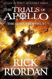 book cover of The Dark Prophecy (The Trials of Apollo Book 2) by 雷克·莱尔顿
