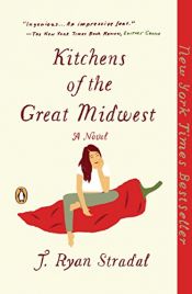 book cover of Kitchens of the Great Midwest by J. Ryan Stradal