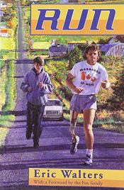 book cover of Run by Eric Walters
