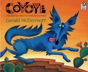 book cover of Coyote: A Trickster Tale from the American Southwest by Gerald McDermott