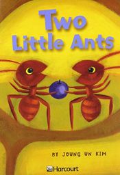 book cover of Two Little Ants by Joung Un Kim