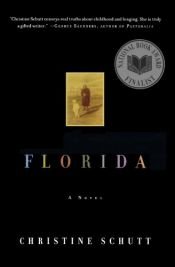 book cover of Florida by Christine Schutt