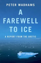 book cover of A Farewell to Ice by P. Wadhams