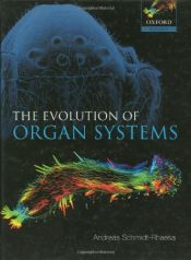 book cover of The evolution of organ systems by Andreas Schmidt-Rhaesa