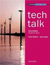 book cover of Tech Talk: Student's Book Intermediate level by Vicki Hollett