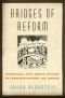 Bridges of Reform: Interracial Civil Rights Activism in Twentieth-Century Los Angeles