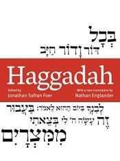 book cover of Haggadah. Edited by Jonathan Safran Foer by ג'ונתן ספרן פויר