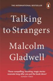 book cover of Talking to Strangers by 马尔科姆·格拉德威尔