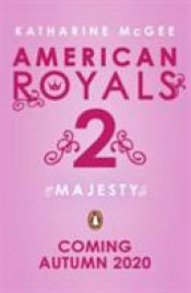 book cover of American Royals 2 by Katharine McGee