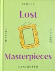 book cover of Lost Masterpieces by Michael Collins