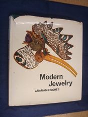 book cover of Modern jewelry: An international survey, 1890-1967 by Graham Hughes